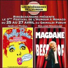 MONACO près de Nice les Sérénissimes de l'Humour pour un week-end de rires MONACO près de Nice les Sérénissimes de l'Humour pour un week-end de rires
